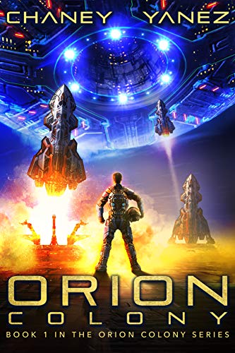 Orion Colony Book 1: Orion Colony
