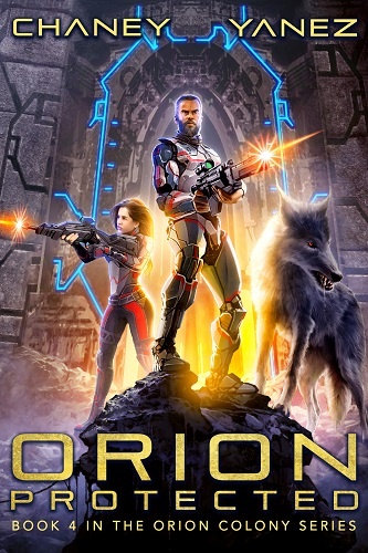Orion Colony Book 4: Orion Protected