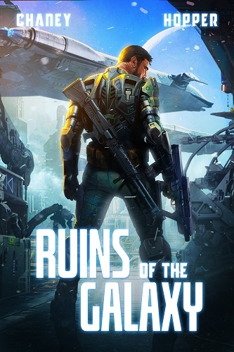 Ruins of the Galaxy Book 1: Ruins of the Galaxy