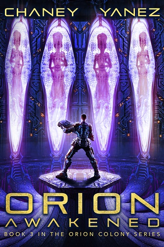 Orion Colony Book 3: Orion Awakened