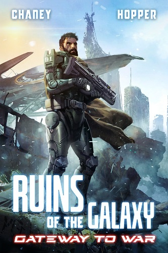 Ruins of the Galaxy Book 3: Gateway to War