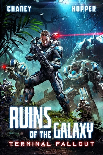 Ruins of the Galaxy Book 7: Terminal Fallout