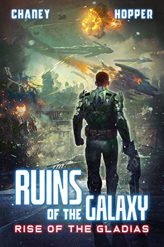 Ruins of the Galaxy Book 9: Rise of the Gladias