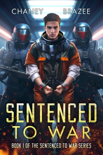 Sentenced to War 1 book cover, Rev Pelletier in cuffs is being escorted by two figures in military spacesuits