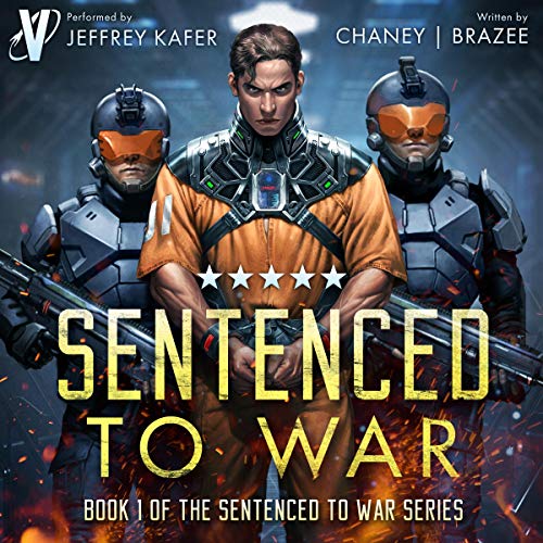 Sentenced to War Audiobook 1: Sentenced to War