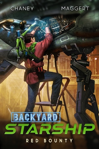 Backyard Starship Book 2: Red Bounty