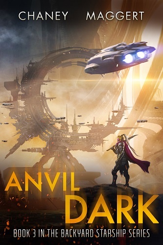 Backyrad Starship Book 3: Anvil Dark