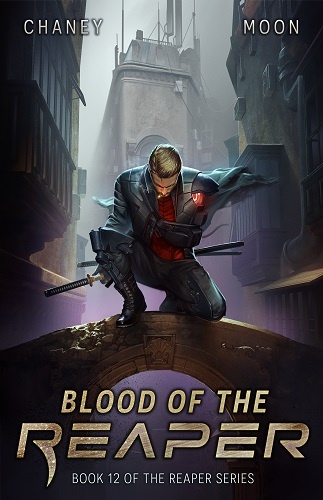The Last Reaper Book 12: Blood of the Reaper