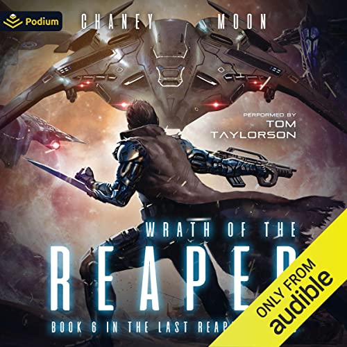 The Last Reaper Audiobook 6: Wrath of the Reaper