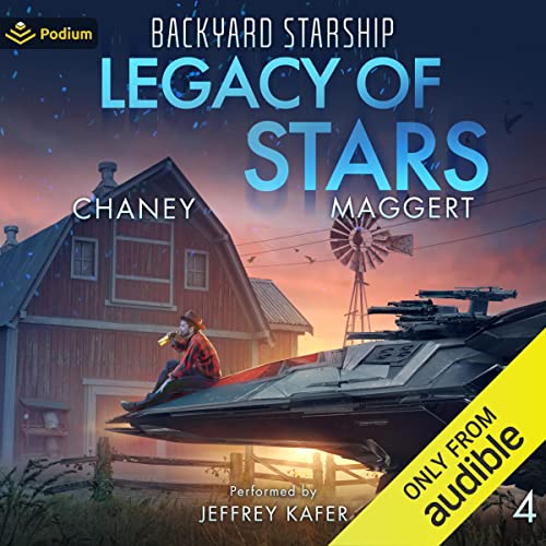 Backyard Starship Audiobook 4: Legacy of Stars