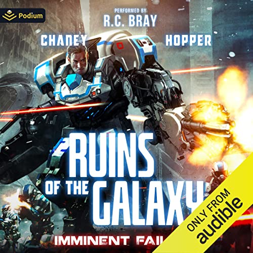 Ruins of the Galaxy Audiobook 6: Imminent Failure