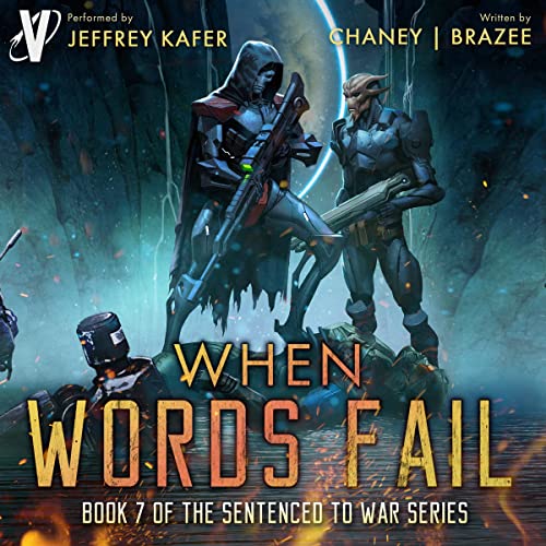 Sentenced to War Audiobook 7: When Words Fail