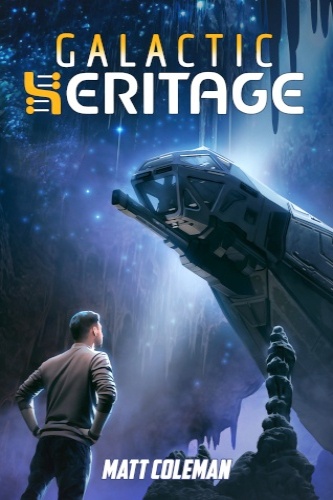 Galactic Heritage 1 cover, man shown from behind looking up at a back-lit ship in the night sky