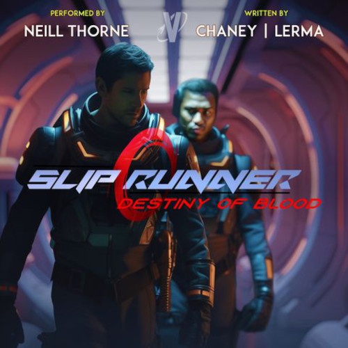 Slip Runner 7 Destiny of Blood cover. Two men in futuristic space suits walk down an interior corridor.