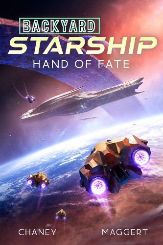 Backyard Starship 21 Hand of Fate cover. Starships flying over the planet, under a wring-like space station.