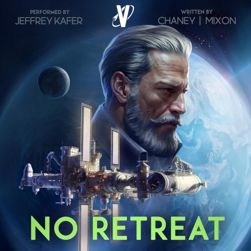 The Last Hunter 13 No Retreat book cover. Profile of middle-aged bearded man superimposed with a space station and a planet.
