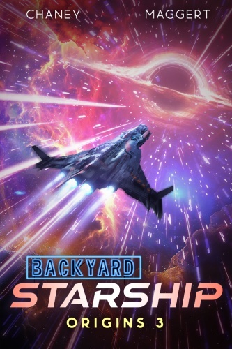 Backyard Starship Origins 3