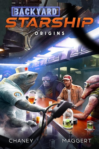 Backyard Starship Origins cover, shark bartender slinging drinks to human and aliens