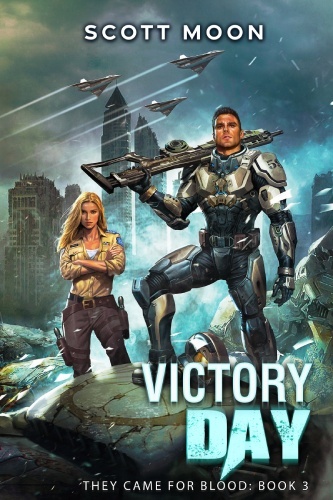 They Came for Blood 3 cover, male figure in military space gear and female figure stand before a cityscape, jets fly overhead in bg