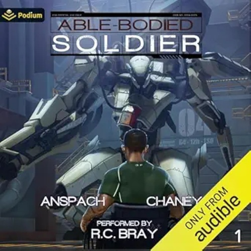 Able Bodied Solider 1 audio cover, features a male figure (Titus Briggs) in wheelchair looking upon a high tech mobile combat suit