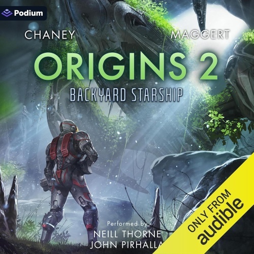 Backyard Starship Origins 2 audio cover, figure in space suit standing beneath an abandoned spaceship