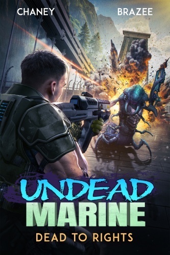 Undead Marine 6 book cover, male figure in military garb brandishes rifle towards an alien creature