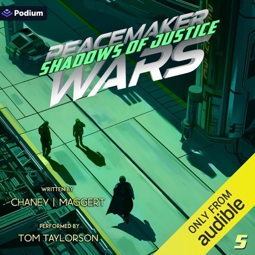 Peacemaker Wars 5 audio cover, sky view of 3 individuals walking in an alley, casting shadows behind them. The tone of the image is green