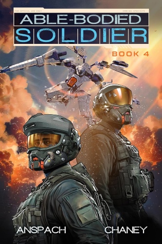 Able-Bodied Soldier 4 book cover, Briggs and another soldier face the camera w/ full gear on, a white mech in action in background