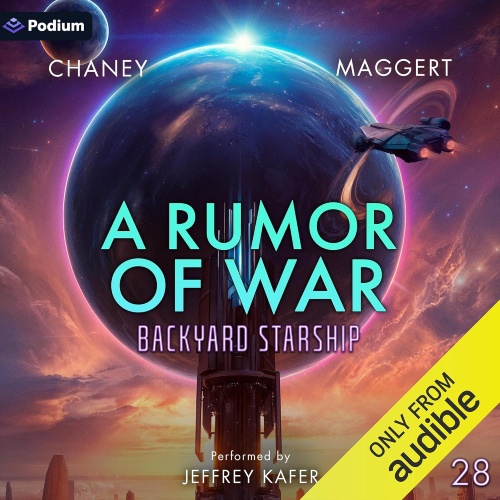 Backyard Starship 28 audio cover, a sleek starship arcs toward a glowing planet above a futuristic city, framed by a towering structure and a vibrant, cosmic sunset