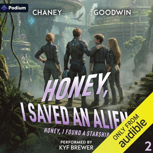 Honey, I Found a Starship 2 audio cover